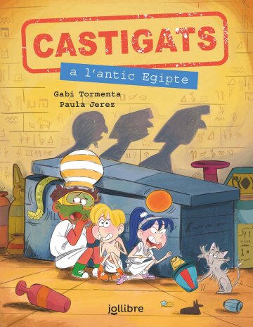 Portada Castigats a l'antic Egipte (Castigats a la història)